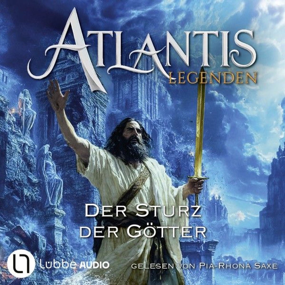 Der Sturz der Götter - Atlantis-Legenden, Teil 4