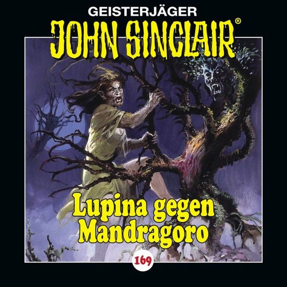 Folge 169: Lupina gegen Mandragoro - Teil 2 von 2