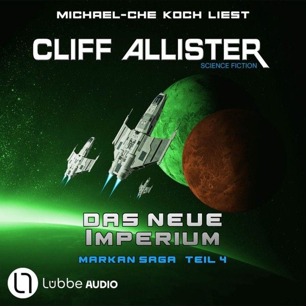 Das neue Imperium - Markan-Saga, Teil 4