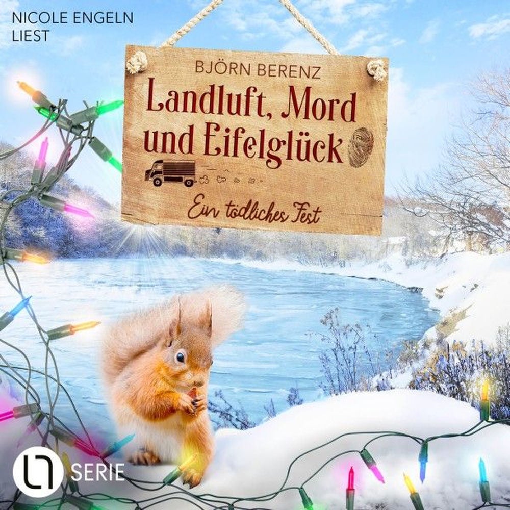 Ein tödliches Fest - Landluft, Mord und Eifelglück - Tillas Eifel-Ermittlungen, Folge 4