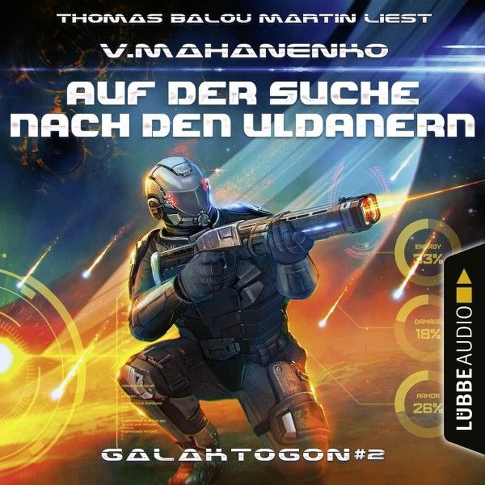 Auf der Suche nach den Uldanern - Galaktogon, Teil 2