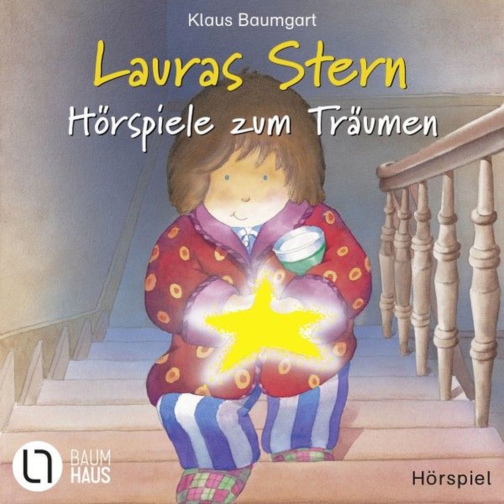 Lauras Stern - Hörspiele zum Träumen - Lauras Stern / Laura und der Freundschaftsbaum / Lauras Stern und die Traummonster