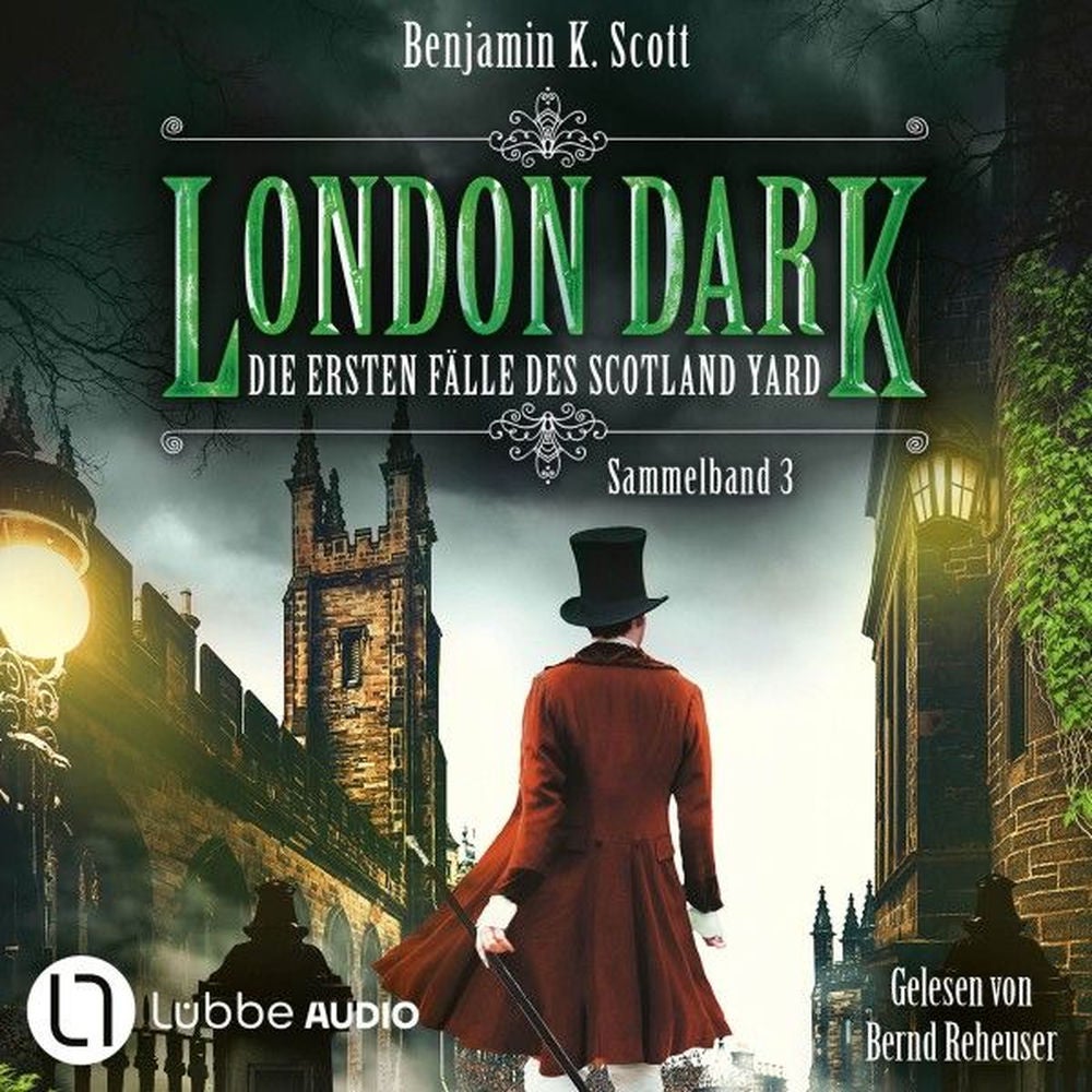 London Dark - Die ersten Fälle des Scotland Yard - Sammelband 3: Folge 13-16