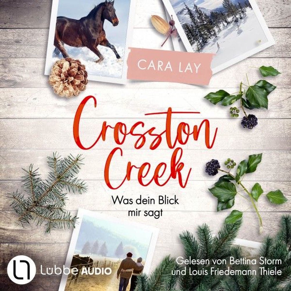 Crosston Creek - Was dein Blick mir sagt - Crosston Creek, Teil 1