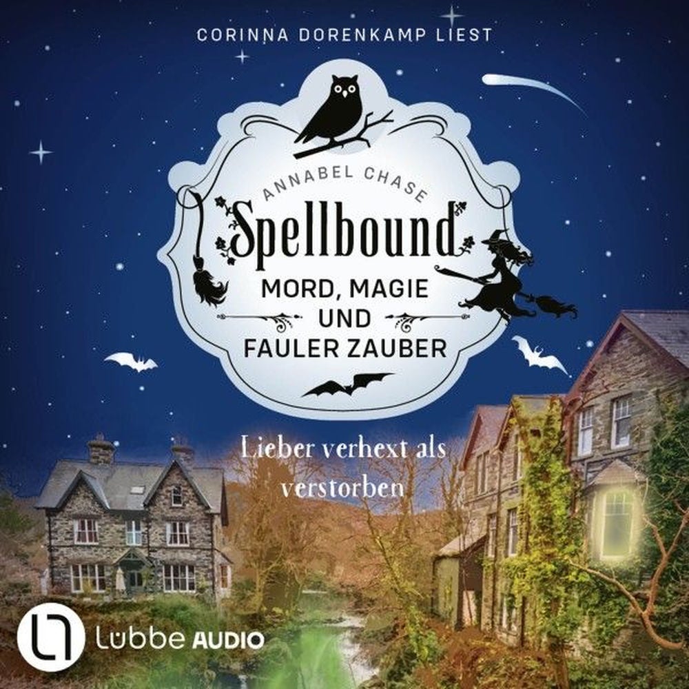 Lieber verhext als verstorben - Spellbound - Mord, Magie und fauler Zauber, Folge 5