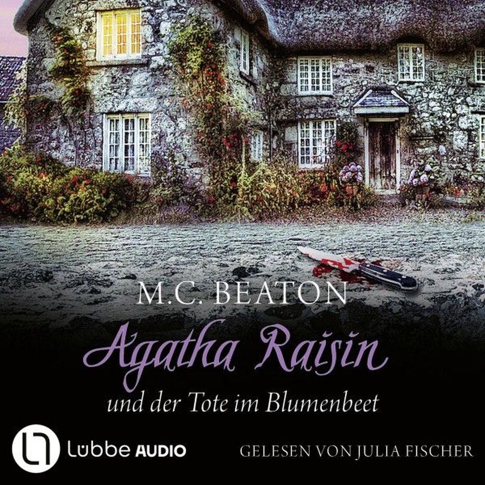 Agatha Raisin und der Tote im Blumenbeet - Agatha Raisin, Teil 21