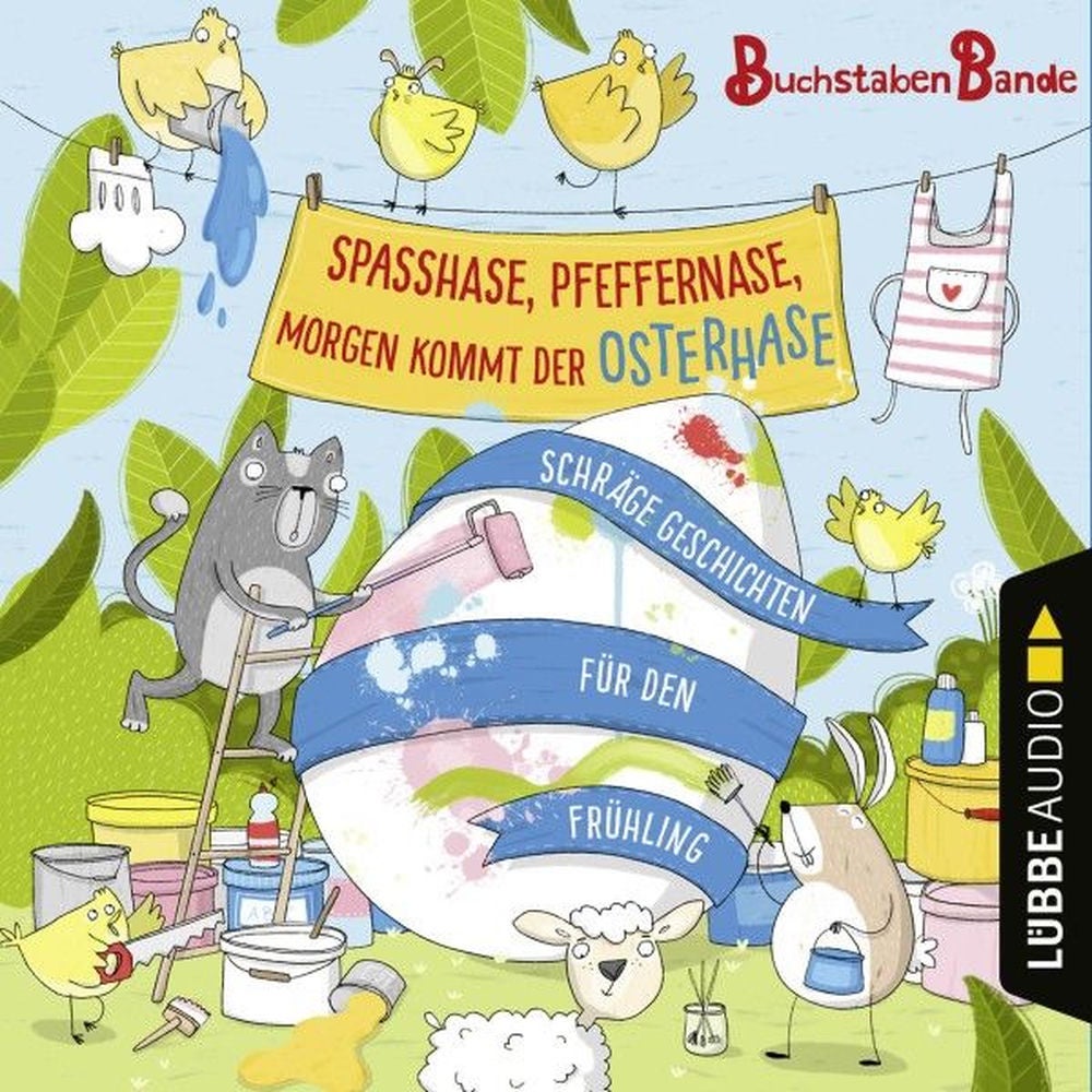 Spaßhase, Pfeffernase, morgen kommt der Osterhase! - Schräge Geschichten für den Frühling