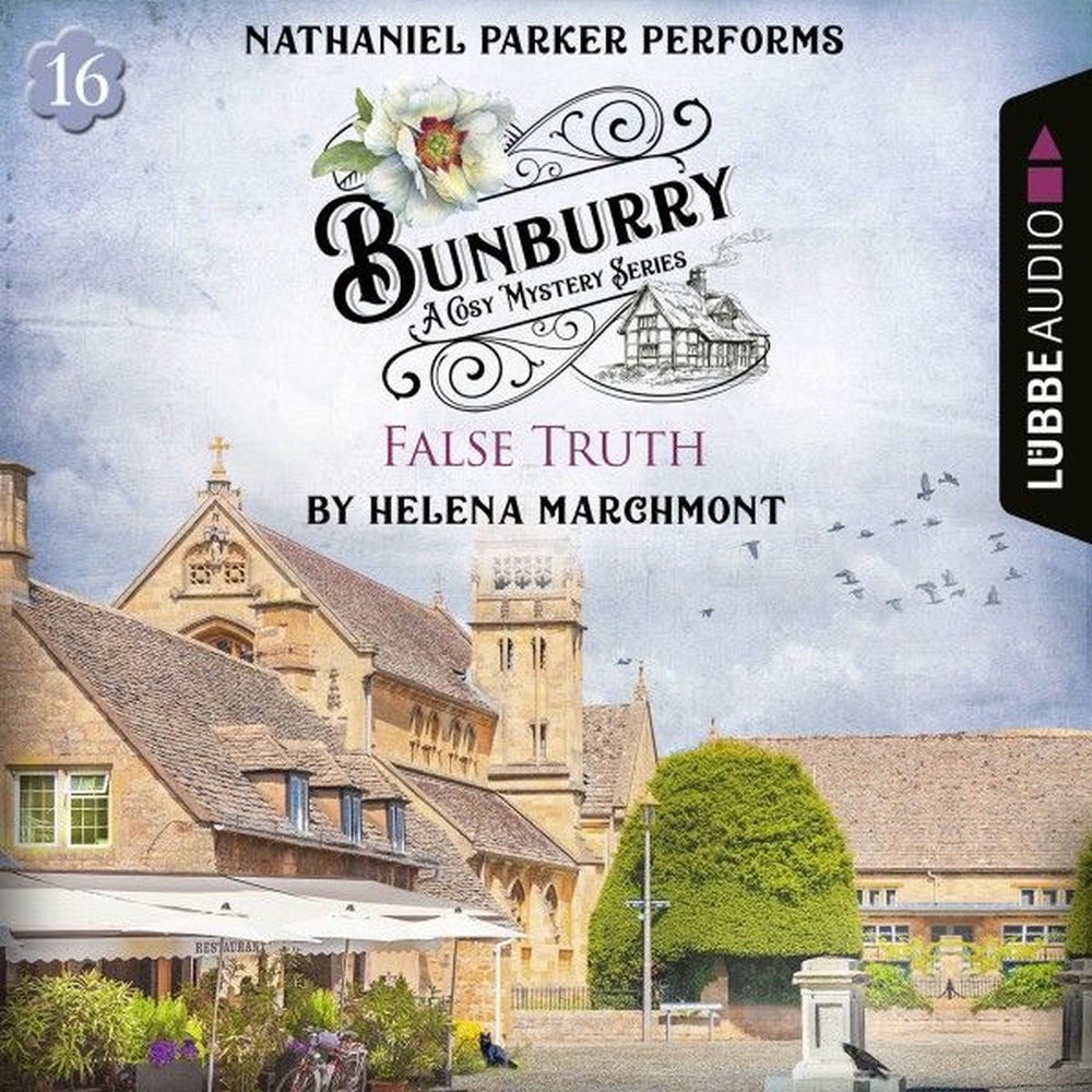 False Truth - Bunburry - A Cosy Mystery Series, Episode 16