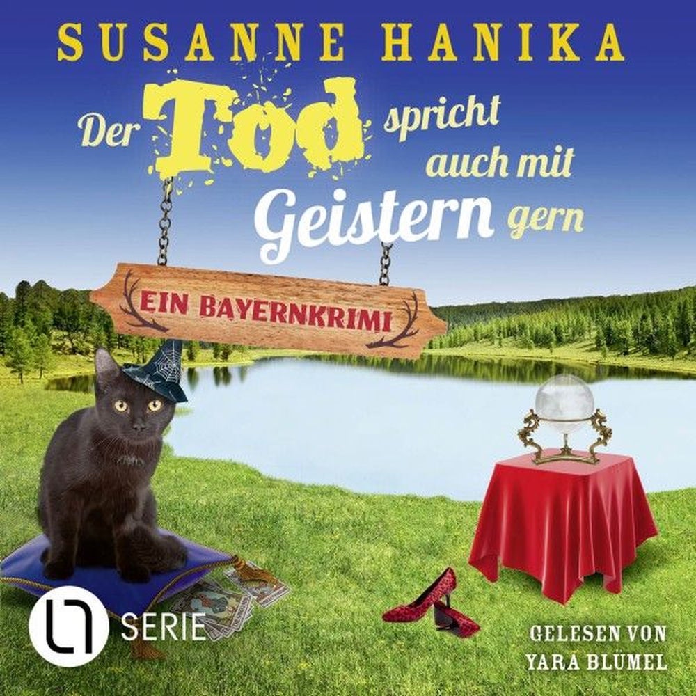 Der Tod spricht auch mit Geistern gern - Sofia und die Hirschgrund-Morde, Teil 20