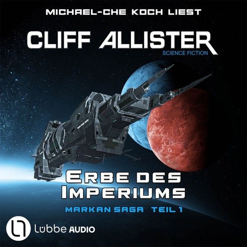 Erbe des Imperiums - Markan-Saga, Teil 1