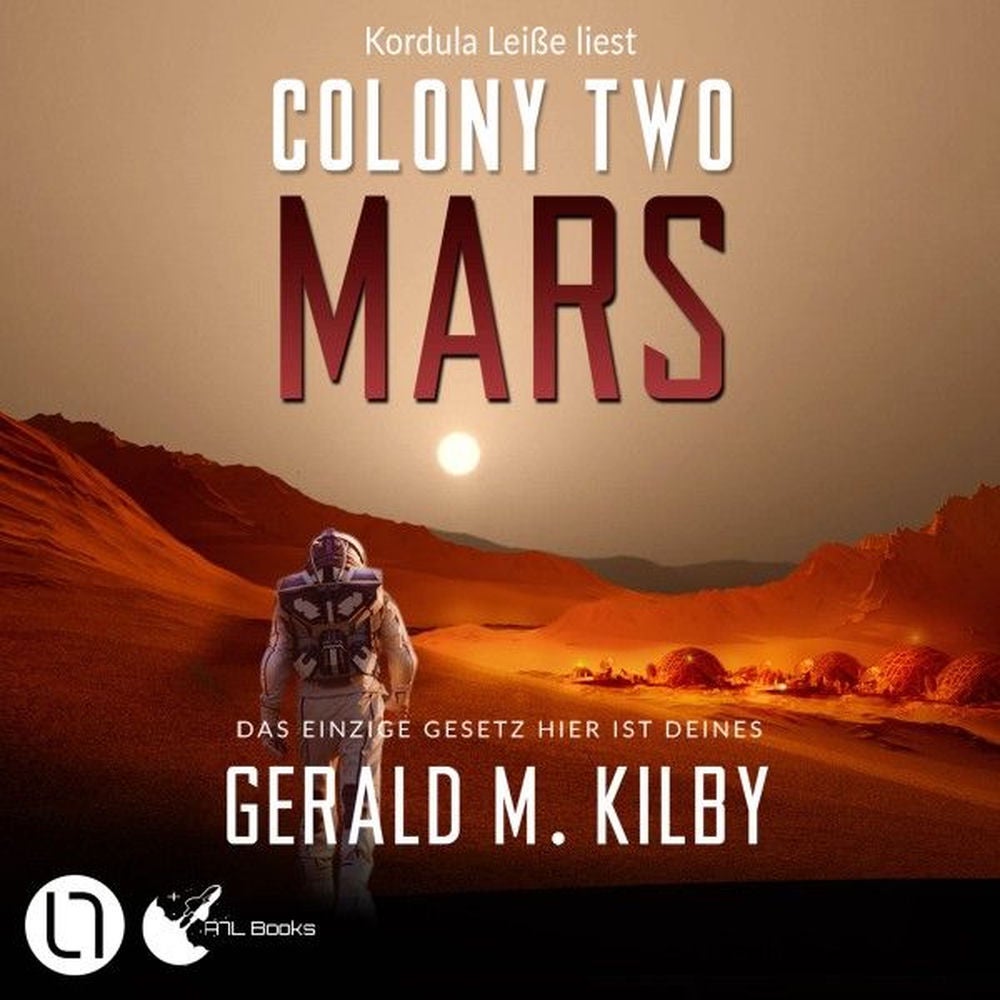 Colony Two Mars - Colony Mars, Teil 2