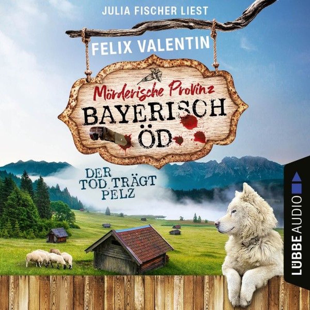 Der Tod trägt Pelz - Bayerisch Öd, Folge 3