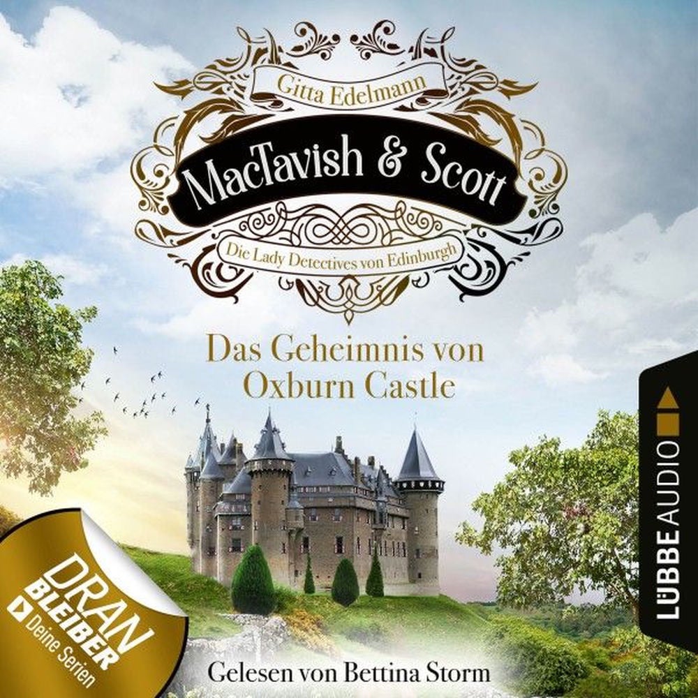 Das Geheimnis von Oxburn Castle - MacTavish & Scott - Die Lady Detectives von Edinburgh, Folge 10