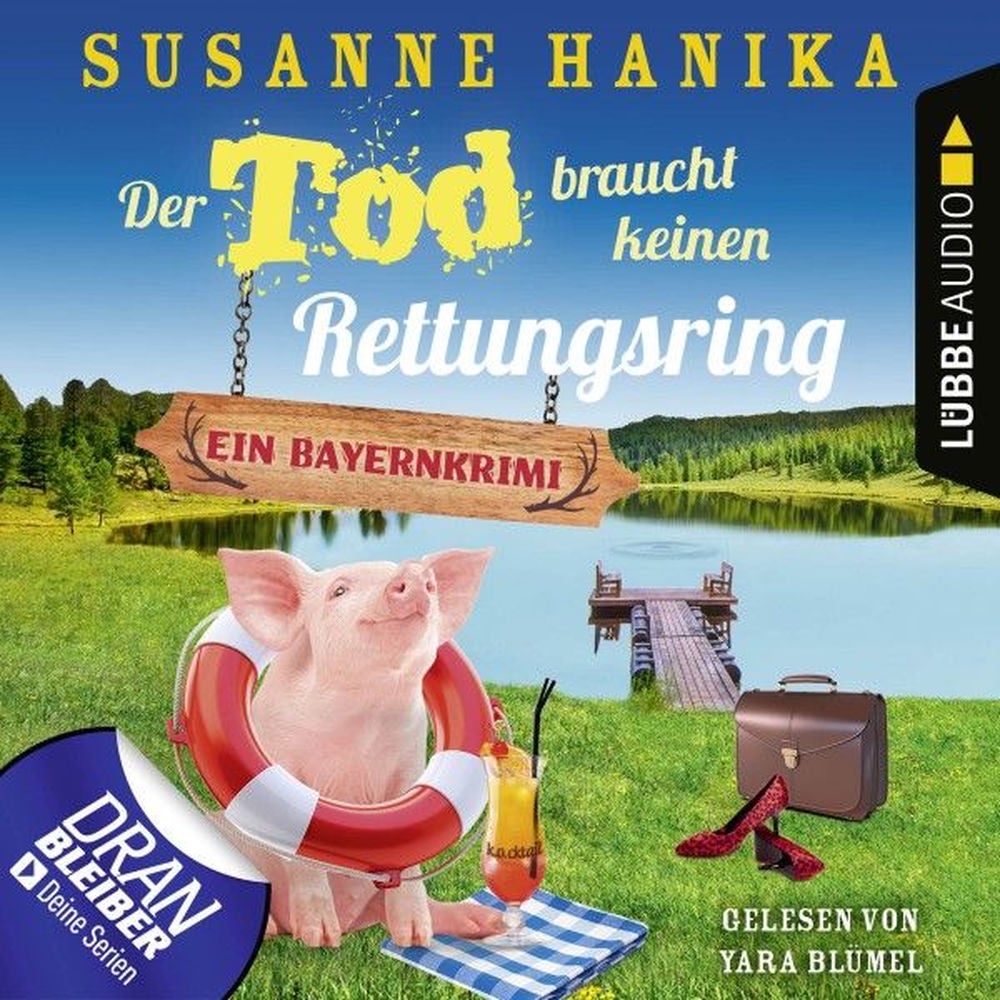 Der Tod braucht keinen Rettungsring - Sofia und die Hirschgrund-Morde, Teil 19