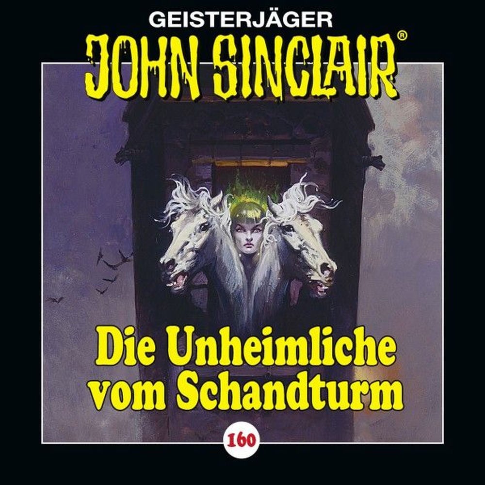 Folge 160: Die Unheimliche vom Schandturm