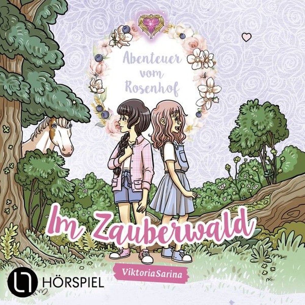 Folge 2: Im Zauberwald - Abenteuer vom Rosenhof