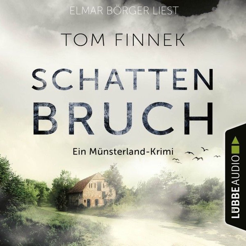 Schattenbruch - Der letzte Fall für Tenbrink und Bertram - Münsterland-Krimi, Teil 7