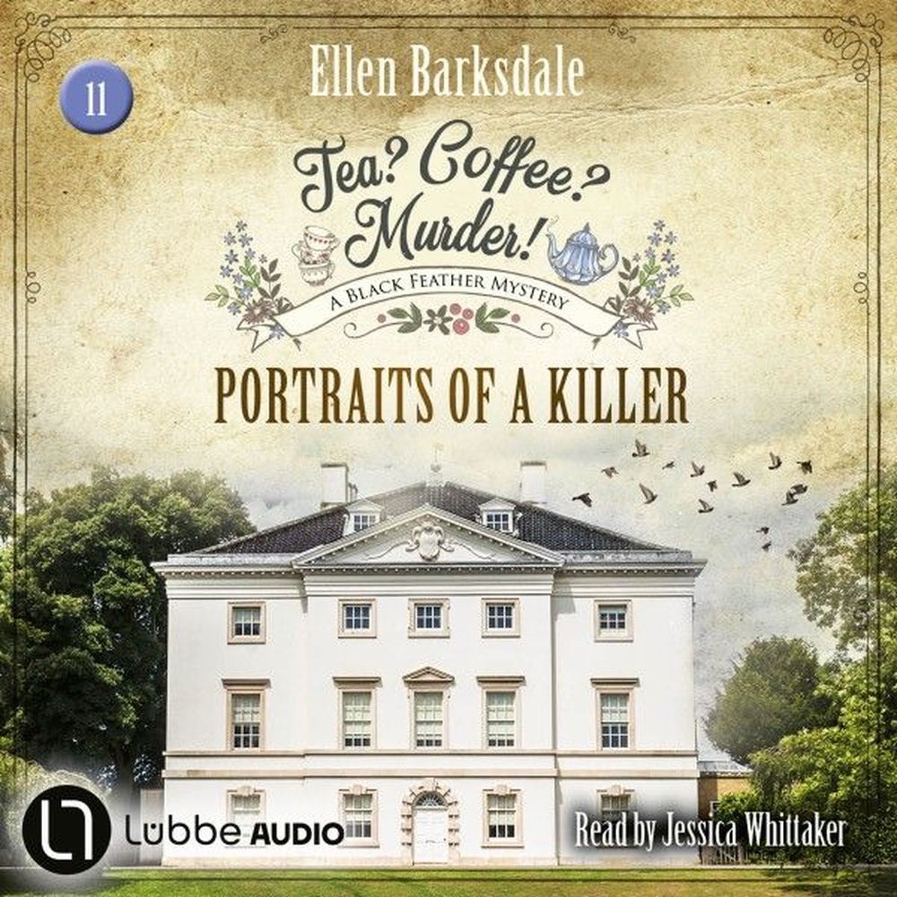 Portraits of a Killer - Tea? Coffee? Murder!, Episode 11