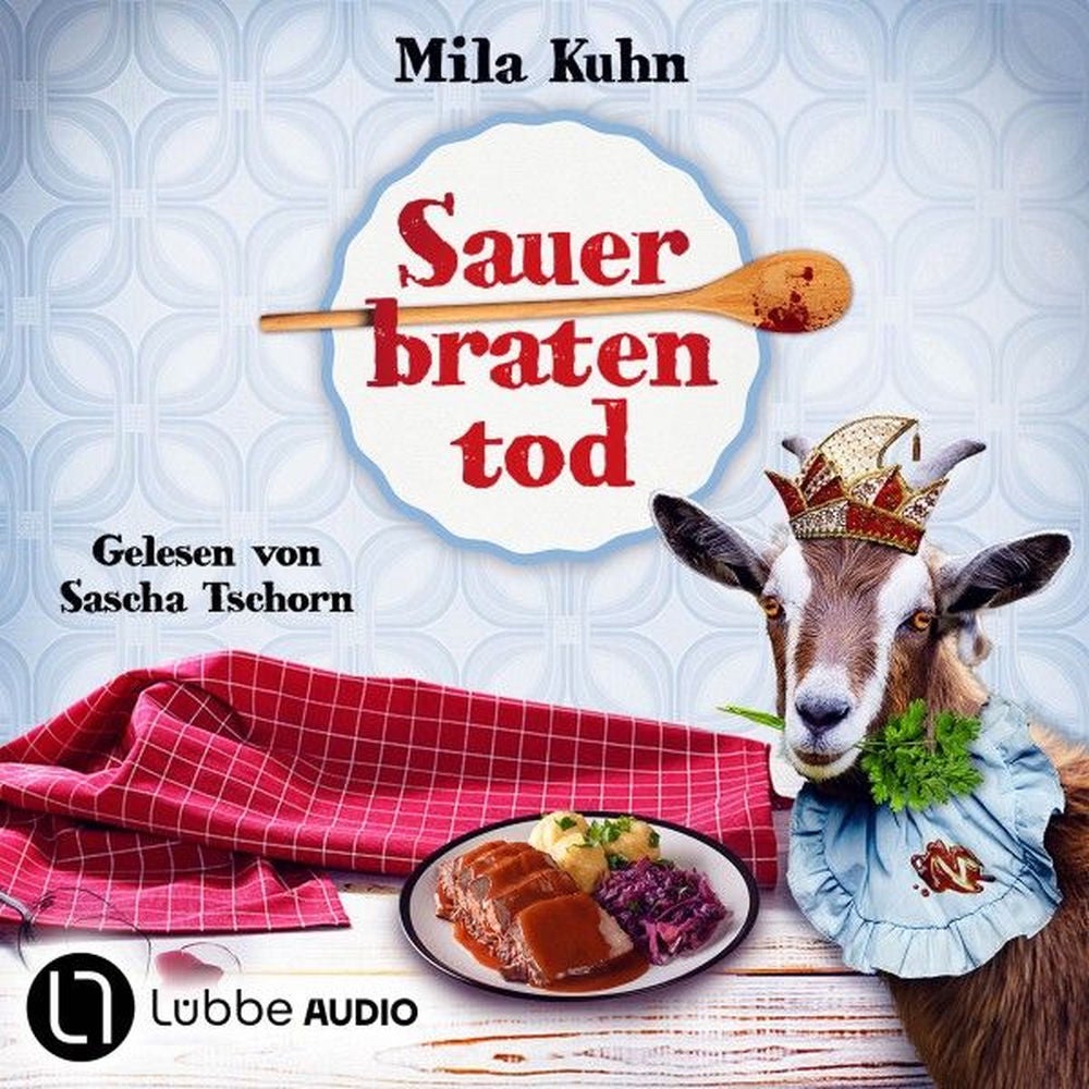 Sauerbratentod - Mombert ermittelt im Rheinland, Teil 2