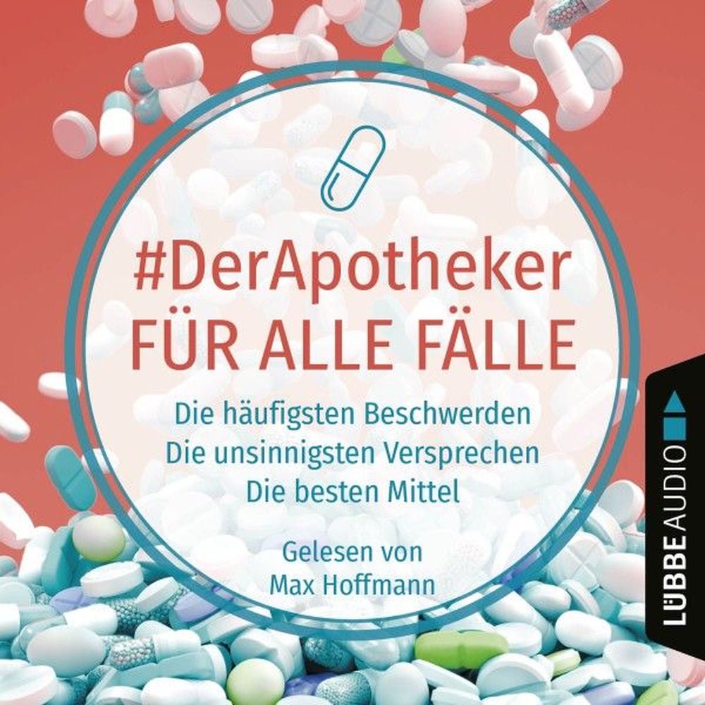#DerApotheker für alle Fälle - Die häufigsten Beschwerden. Die unsinnigsten Versprechen. Die besten Mittel.