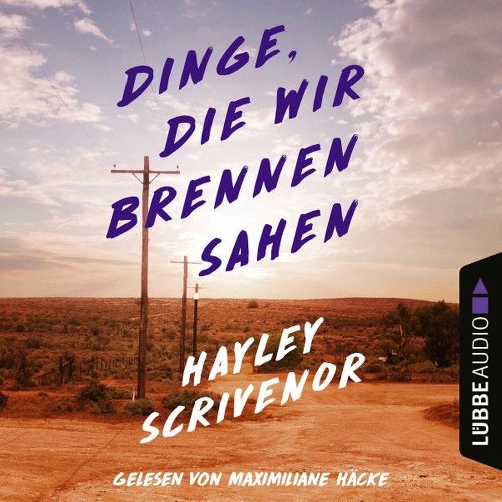 Dinge, die wir brennen sahen