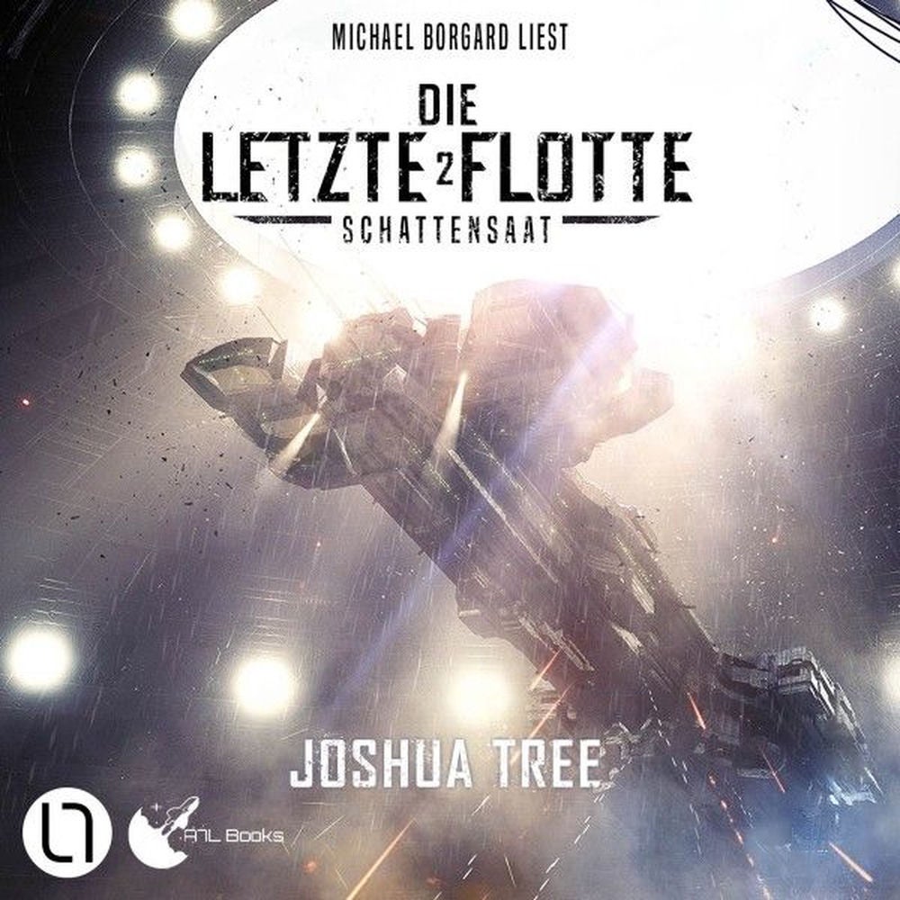 Schattensaat - Die Letzte Flotte, Teil 2