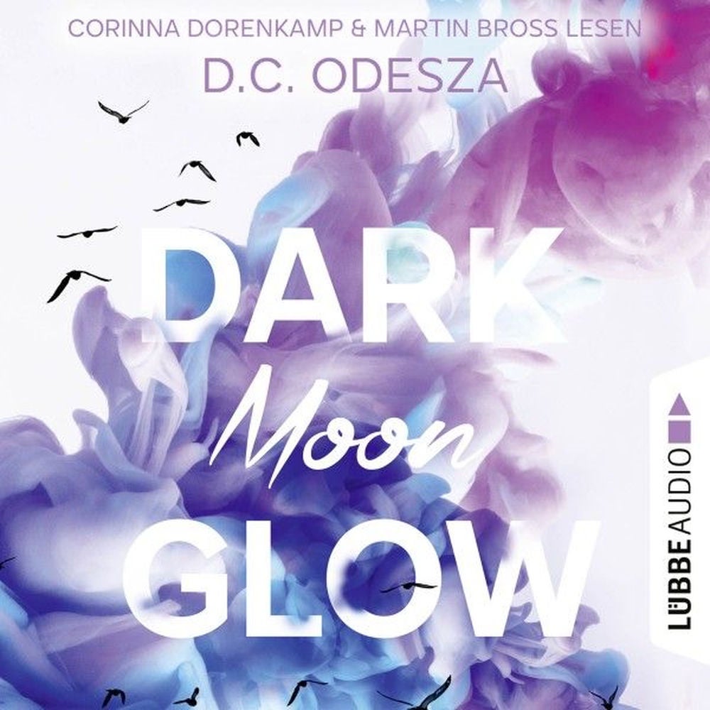 DARK Moon GLOW - Glow-Reihe, Teil 2