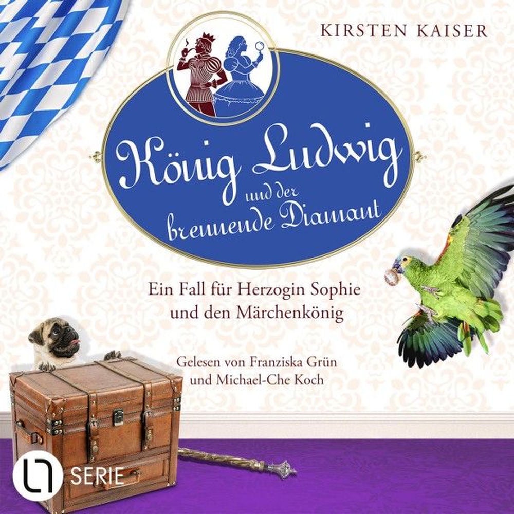 König Ludwig und der brennende Diamant - Neuschwanstein-Krimi - Ein Fall für Herzogin Sophie und den Märchenkönig, Teil 4
