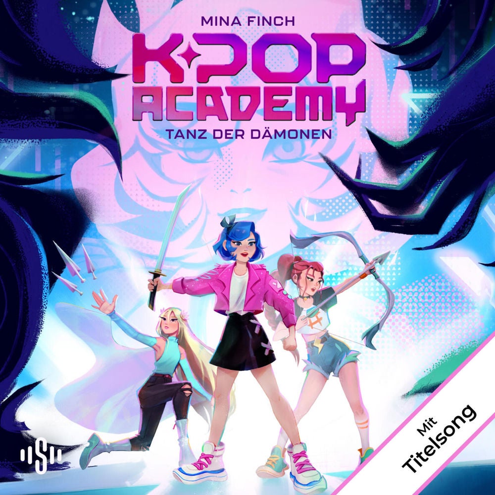 K-Pop Academy 1: Tanz der Dämonen