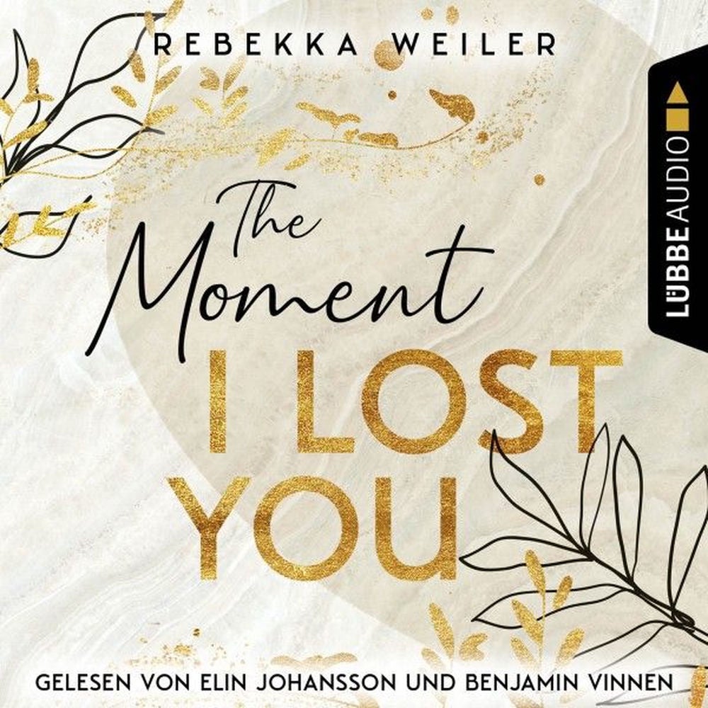 The Moment I Lost You - Lost-Moments-Reihe, Teil 1