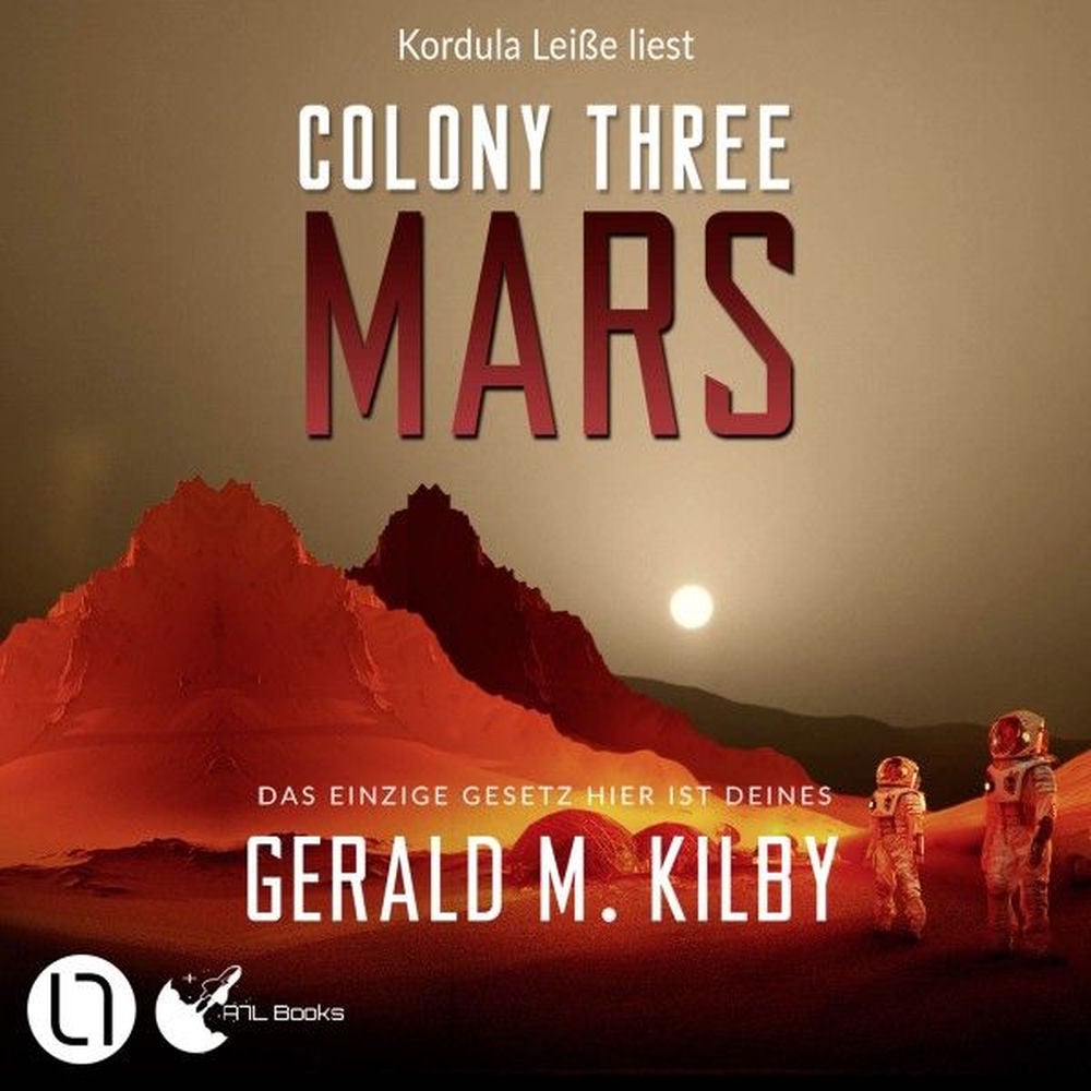 Colony Three Mars - Colony Mars, Teil 3