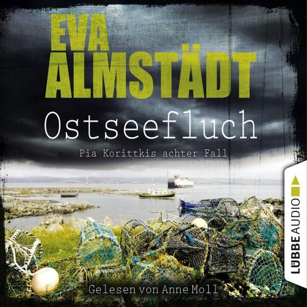 Ostseefluch - Pia Korittkis achter Fall - Kommissarin Pia Korittki 8