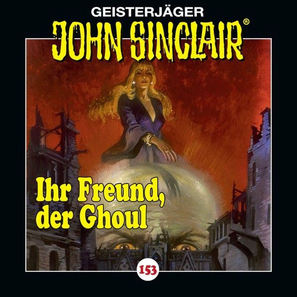 Folge 153: Ihr Freund, der Ghoul
