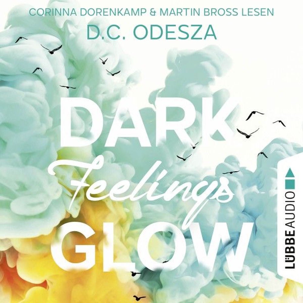 DARK Feelings GLOW - Glow-Reihe, Teil 5