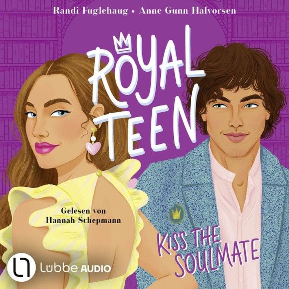 Kiss the Soulmate - Royalteen, Teil 2