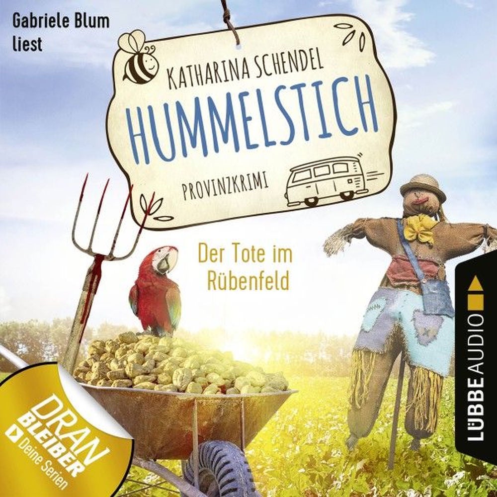 Der Tote im Rübenfeld - Provinzkrimi - Hummelstich, Folge 5