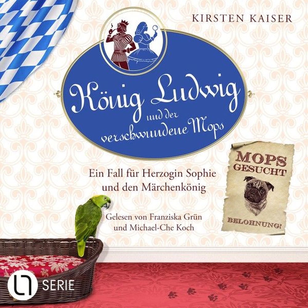 König Ludwig und der verschwundene Mops - Neuschwanstein-Krimi - Ein Fall für Herzogin Sophie und den Märchenkönig, Teil 3