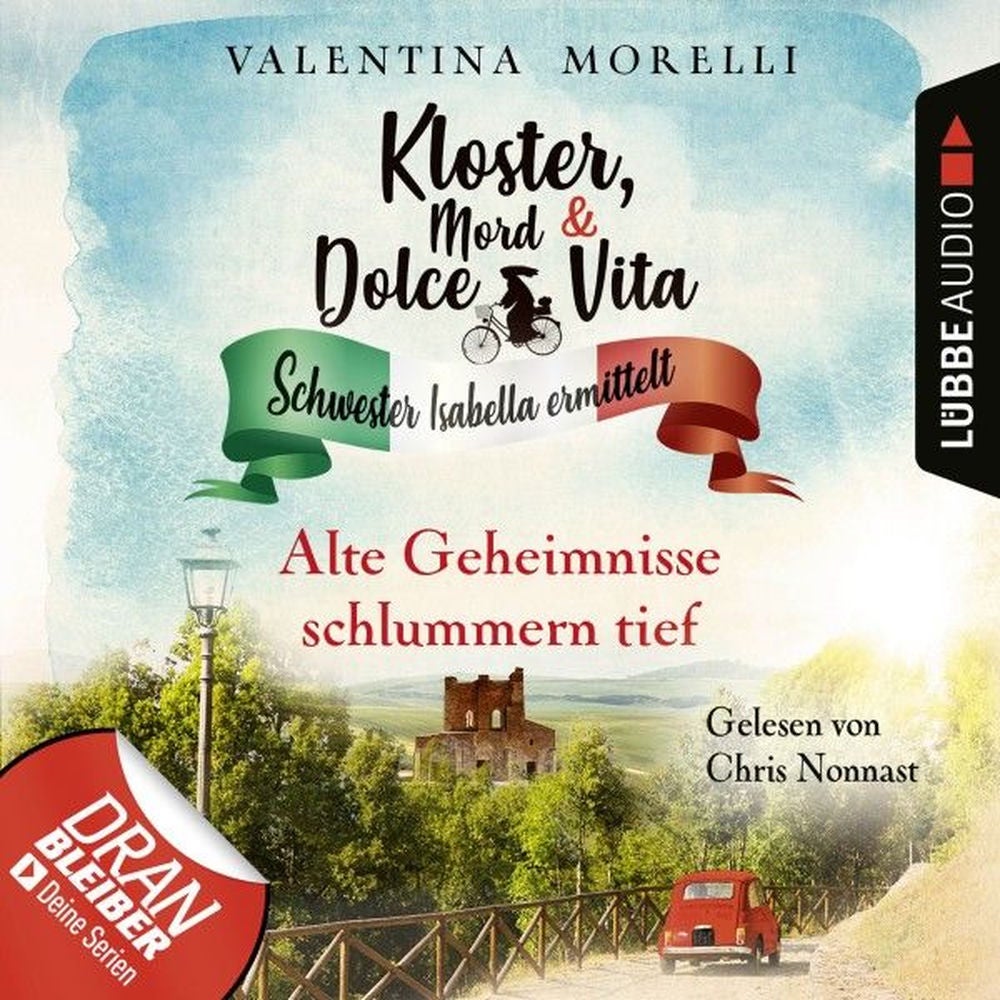 Alte Geheimnisse schlummern tief - Kloster, Mord und Dolce Vita - Schwester Isabella ermittelt, Folge 15