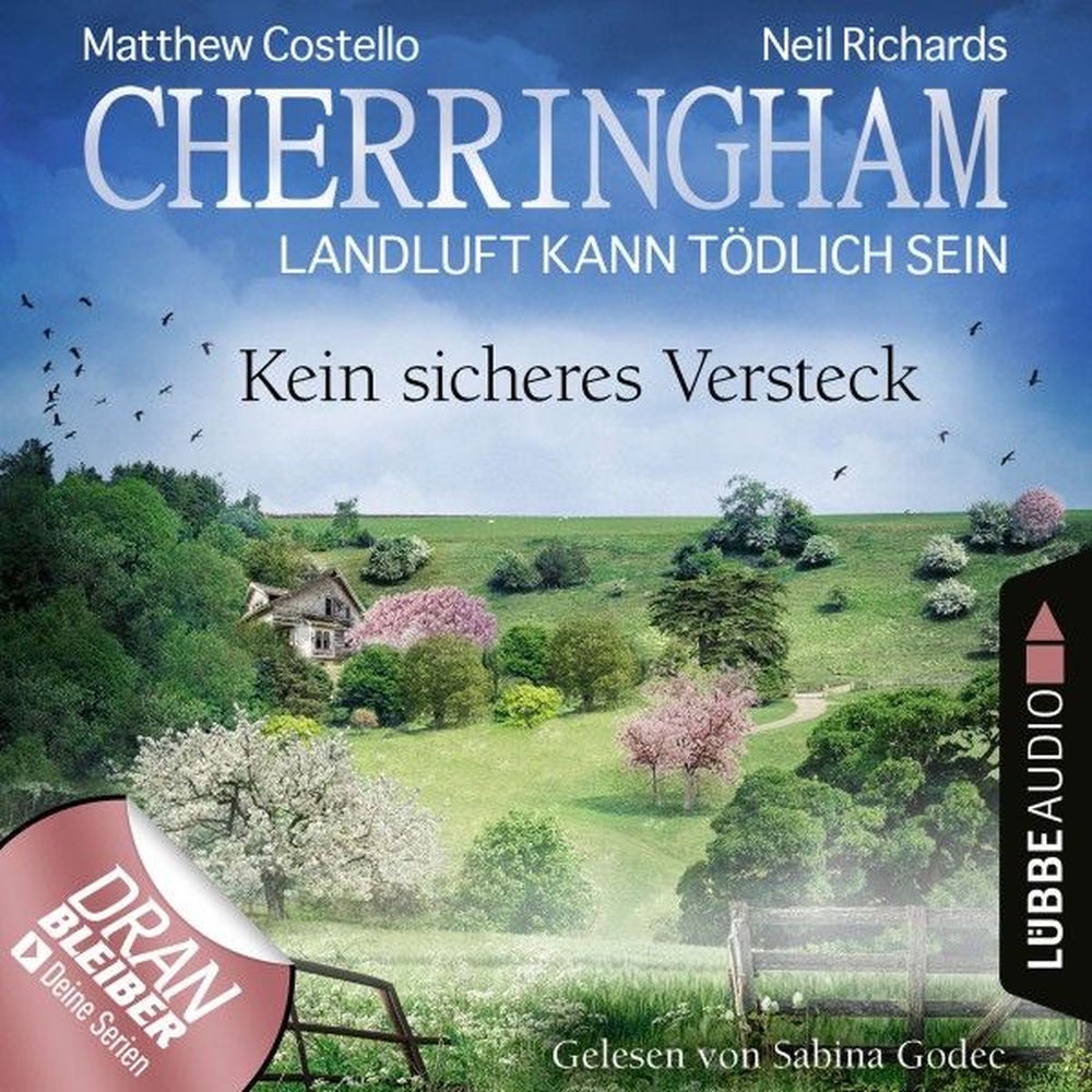 Cherringham - Landluft kann tödlich sein, Folge 41: Kein sicheres Versteck