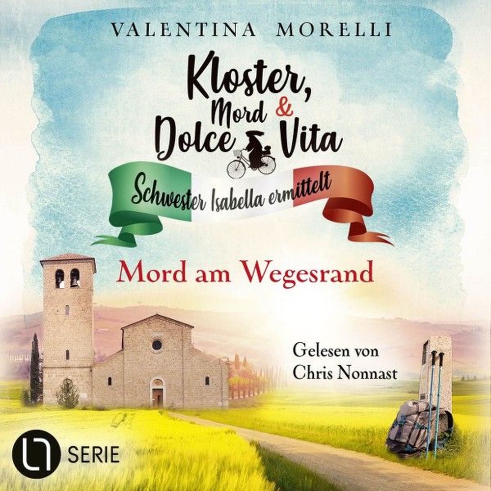 Mord am Wegesrand - Kloster, Mord und Dolce Vita - Schwester Isabella ermittelt, Folge 24