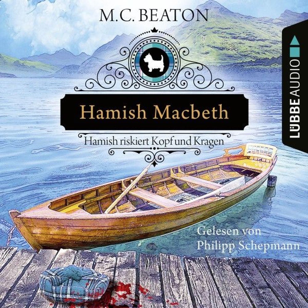 Hamish Macbeth riskiert Kopf und Kragen - Schottland-Krimis, Teil 11