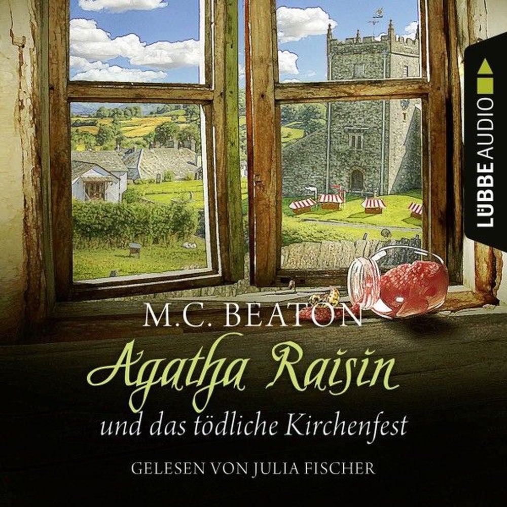 Agatha Raisin und das tödliche Kirchenfest - Agatha Raisin, Teil 19