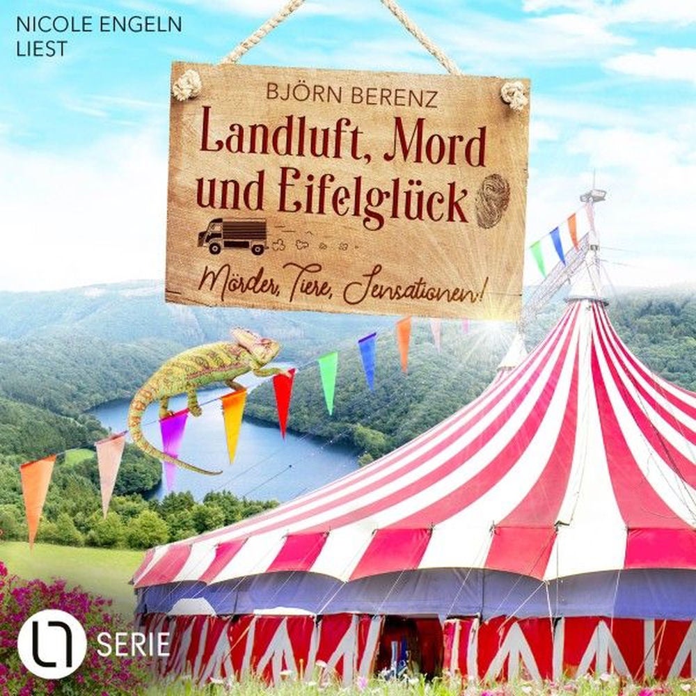 Mörder, Tiere, Sensationen! - Landluft, Mord und Eifelglück - Tillas Eifel-Ermittlungen, Folge 3