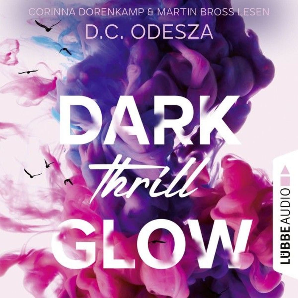 DARK Thrill GLOW - Glow-Reihe, Teil 3