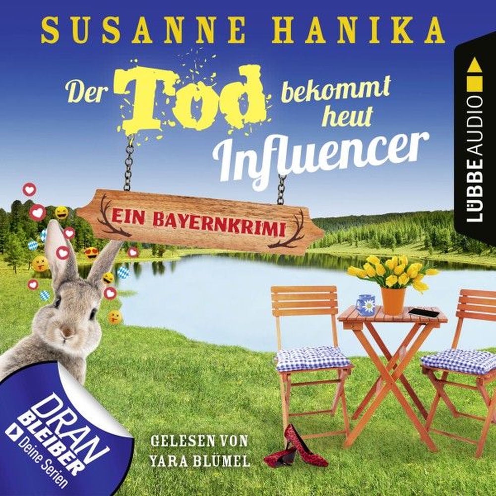 Der Tod bekommt heut Influencer - Ein Bayernkrimi - Sofia und die Hirschgrund-Morde, Teil 14