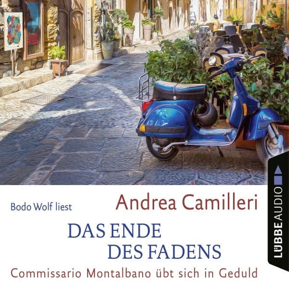 Das Ende des Fadens - Commissario Montalbano - Commissario Montalbano übt sich in Geduld, Band 24