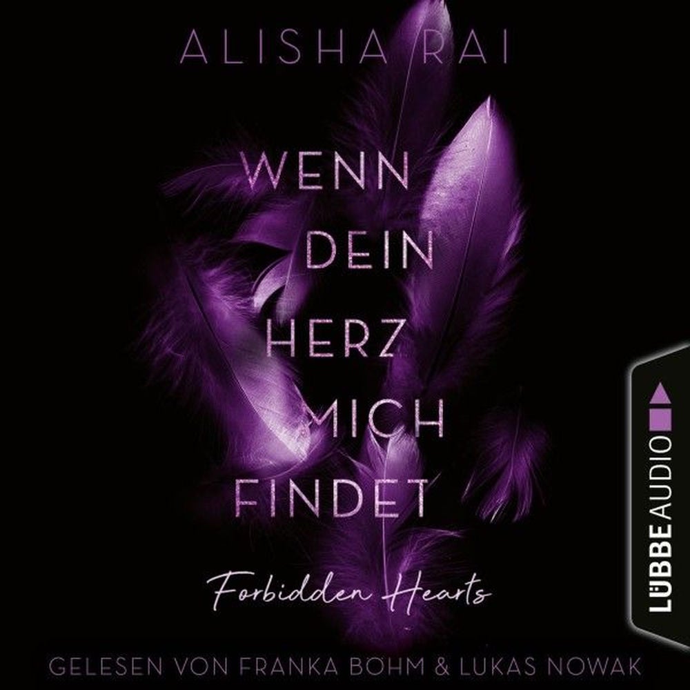 Wenn dein Herz mich findet - Forbidden-Hearts-Reihe, Teil 3