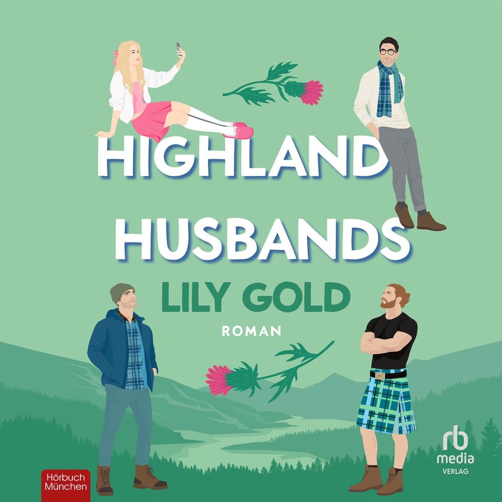 Highland Husbands - Why choose, Band 5