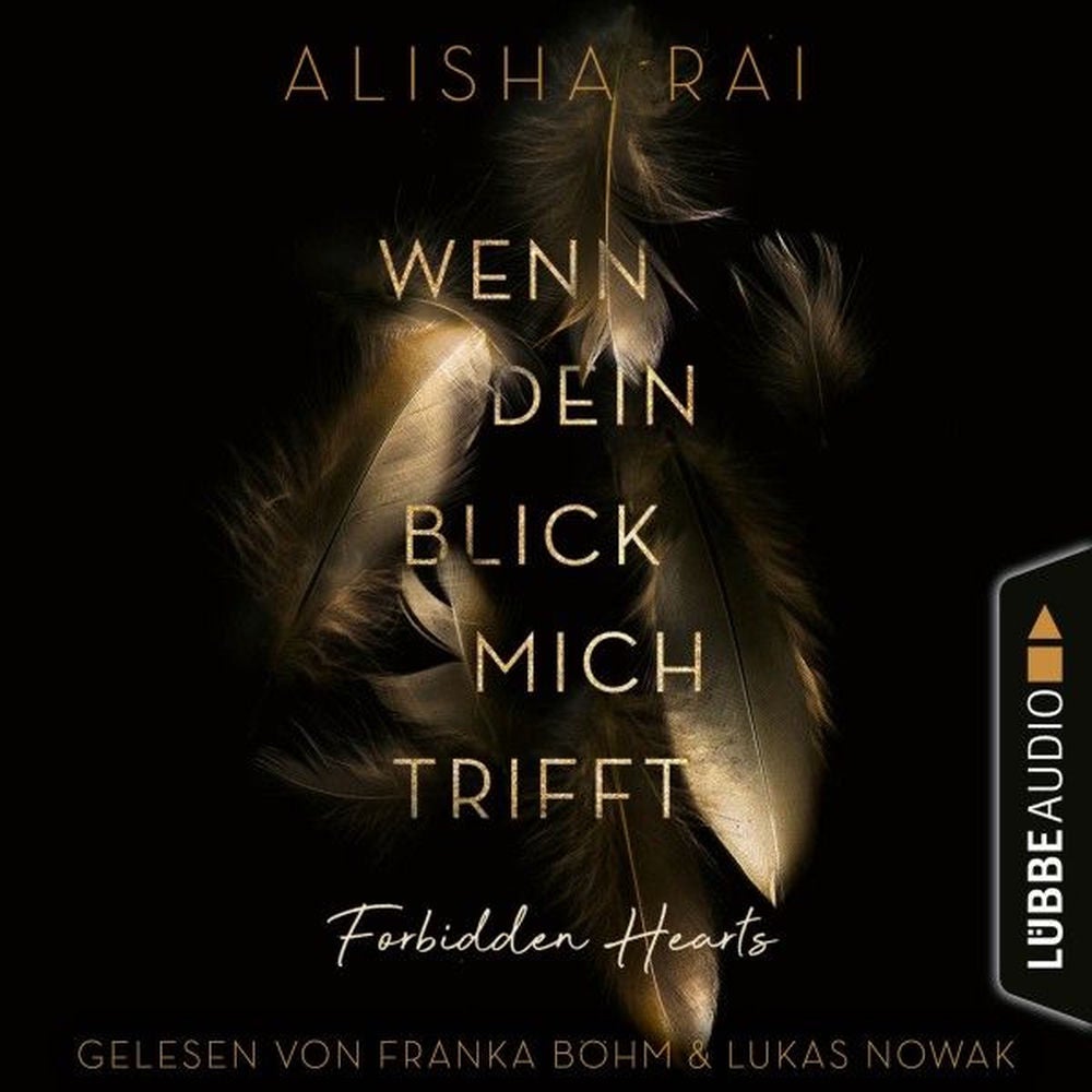 Wenn dein Blick mich trifft - Forbidden-Hearts-Reihe, Teil 1