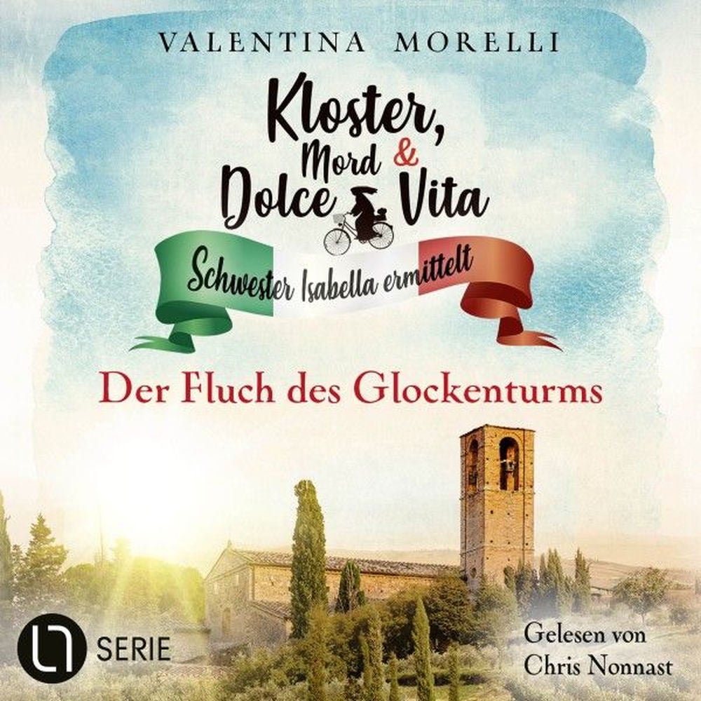 Der Fluch des Glockenturms - Kloster, Mord und Dolce Vita - Schwester Isabella ermittelt, Folge 23